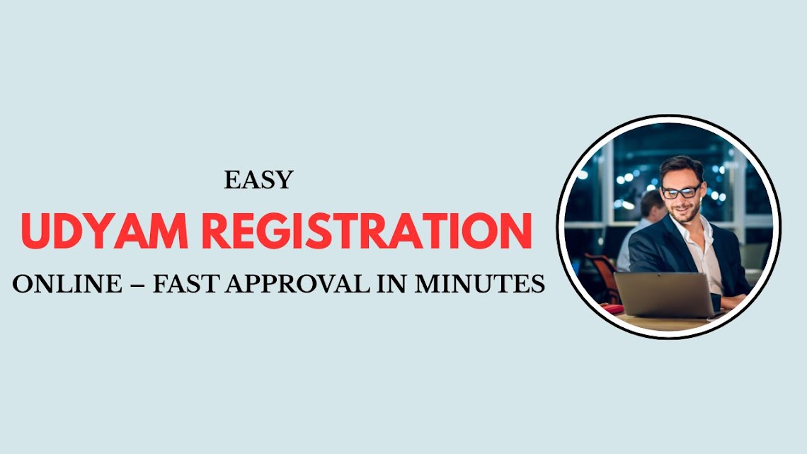 Easy Udyam Registration Online – Fast Approval in Minutes
